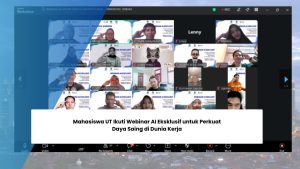 Mahasiswa UT Ikuti Webinar AI Eksklusif untuk Perkuat Daya Saing di Dunia Kerja