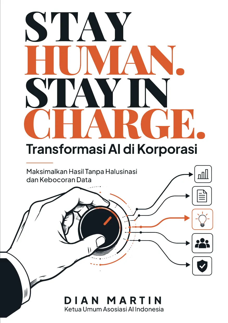 Cover buku Stay Human. Stay in Charge. Transformasi AI di Korporasi
